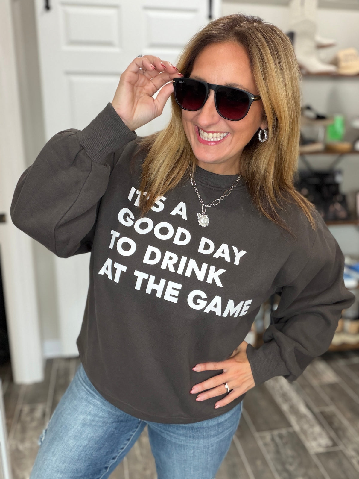 Good Day to Drink Sweatshirt
