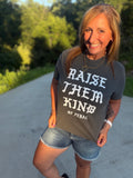 Raise them Kind of…
