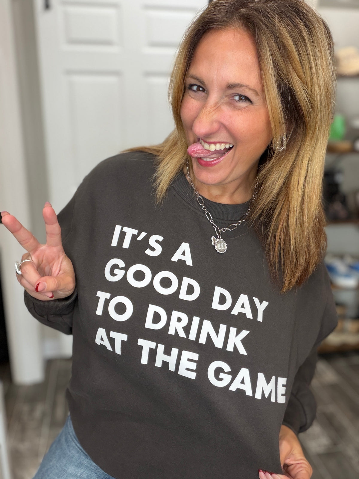 Good Day to Drink Sweatshirt