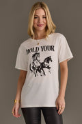Hold Your Horses Tshirt