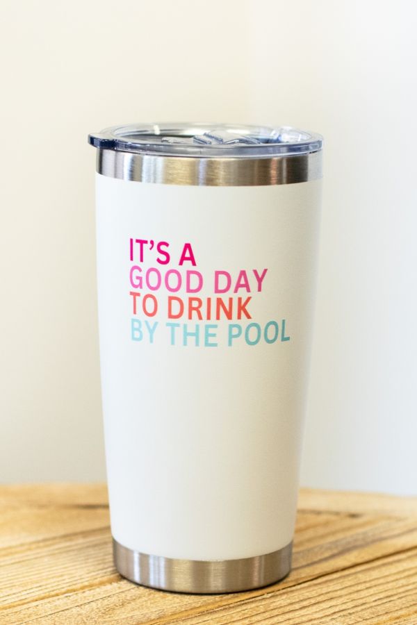 It’s a Good Day Tumbler