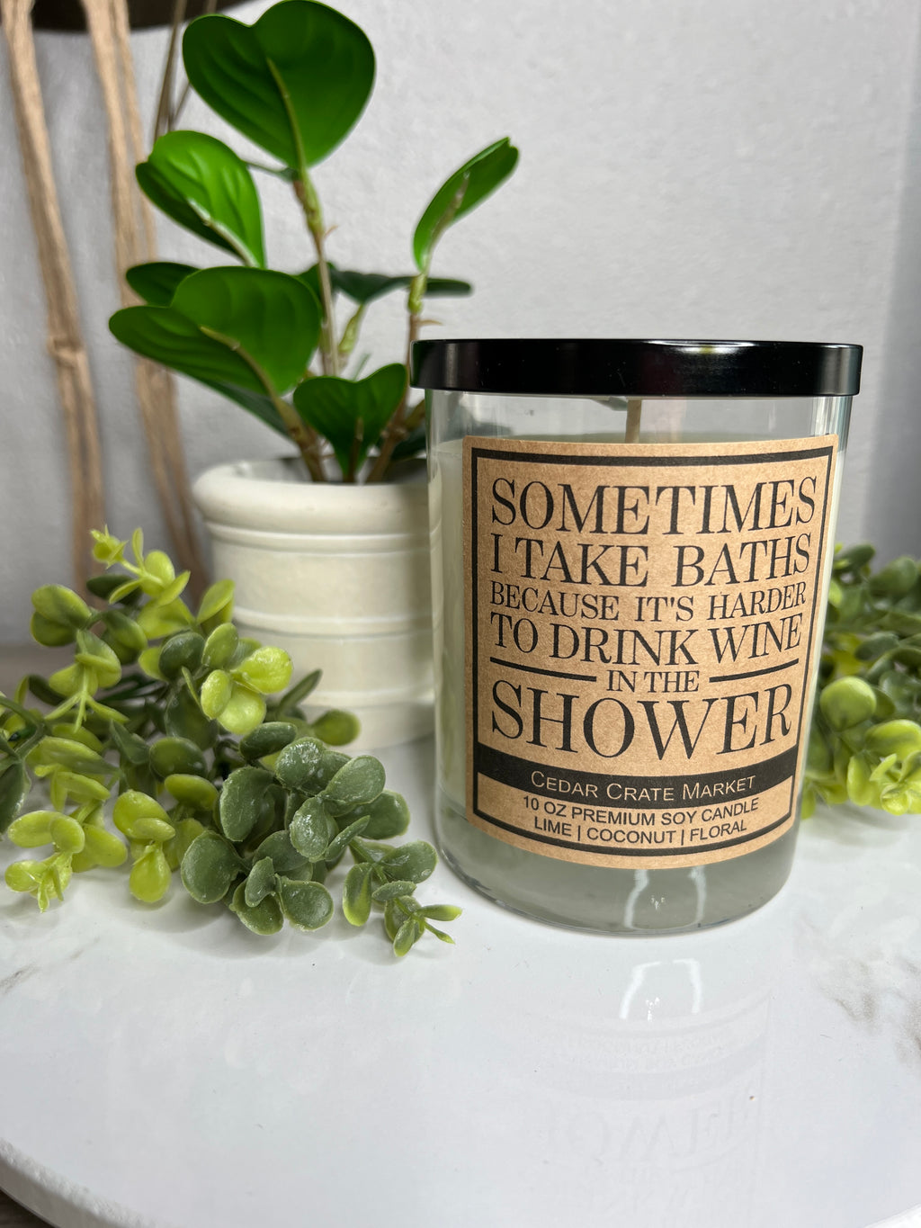 I Take Baths Because It's Harder to Drink In The Shower