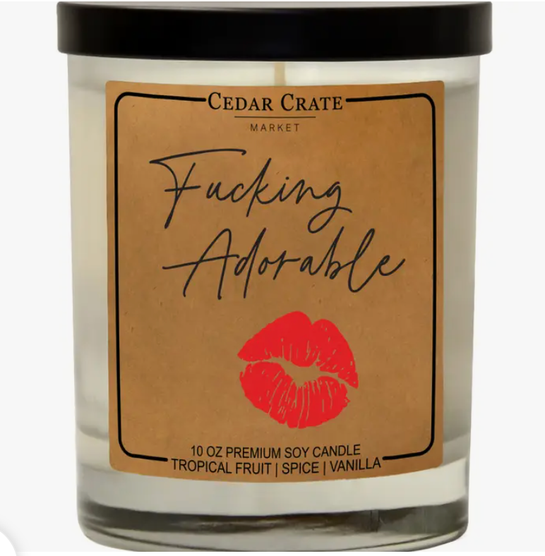 Fucking Adorable 100% Soy Candle